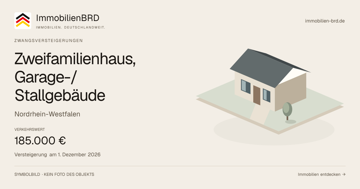 Symbolbild: Zweifamilienhaus, Garage-/Stallgebäude — Zwangsversteigerung, kein Foto des Objekts