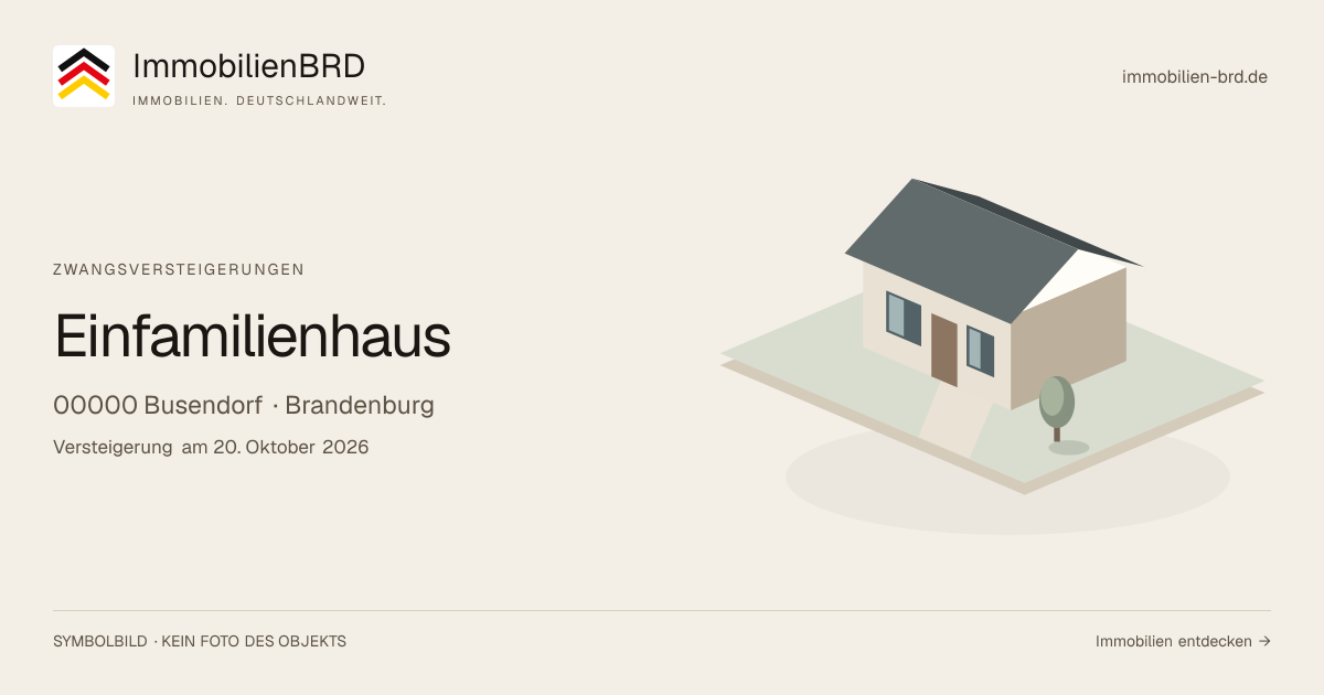 Symbolbild: Einfamilienhaus in Busendorf — Zwangsversteigerung, kein Foto des Objekts