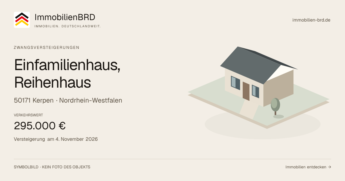 Symbolbild: Einfamilienhaus, Reihenhaus in Kerpen — Zwangsversteigerung, kein Foto des Objekts