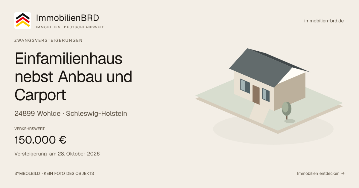 Symbolbild: Einfamilienhaus nebst Anbau und Carport in Wohlde — Zwangsversteigerung, kein Foto des Objekts