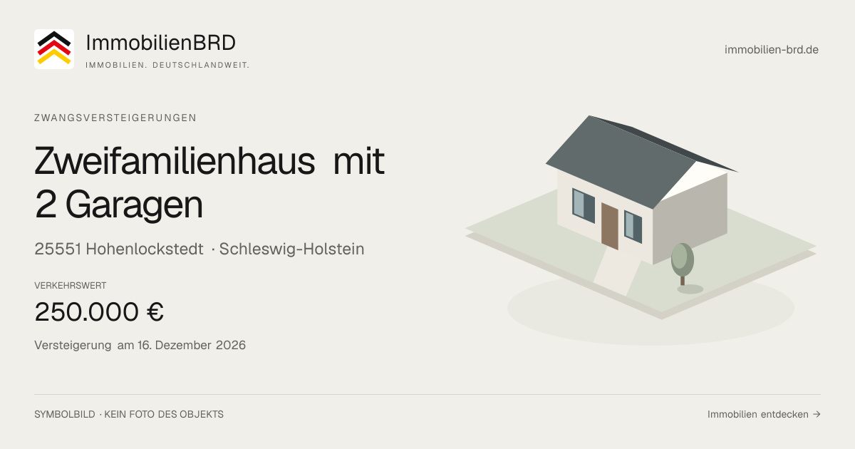 Symbolbild: Zweifamilienhaus mit 2 Garagen in Hohenlockstedt — Zwangsversteigerung, kein Foto des Objekts