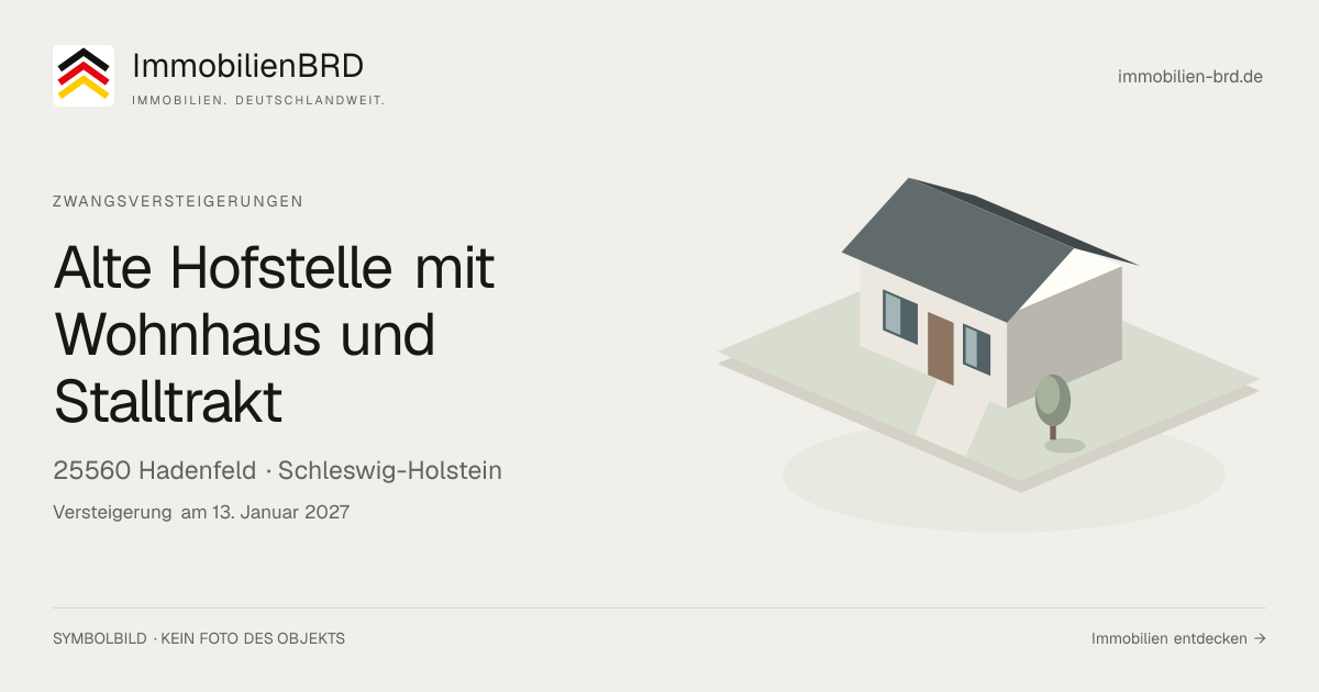 Symbolbild: Alte Hofstelle mit Wohnhaus und Stalltrakt in Hadenfeld — Zwangsversteigerung, kein Foto des Objekts