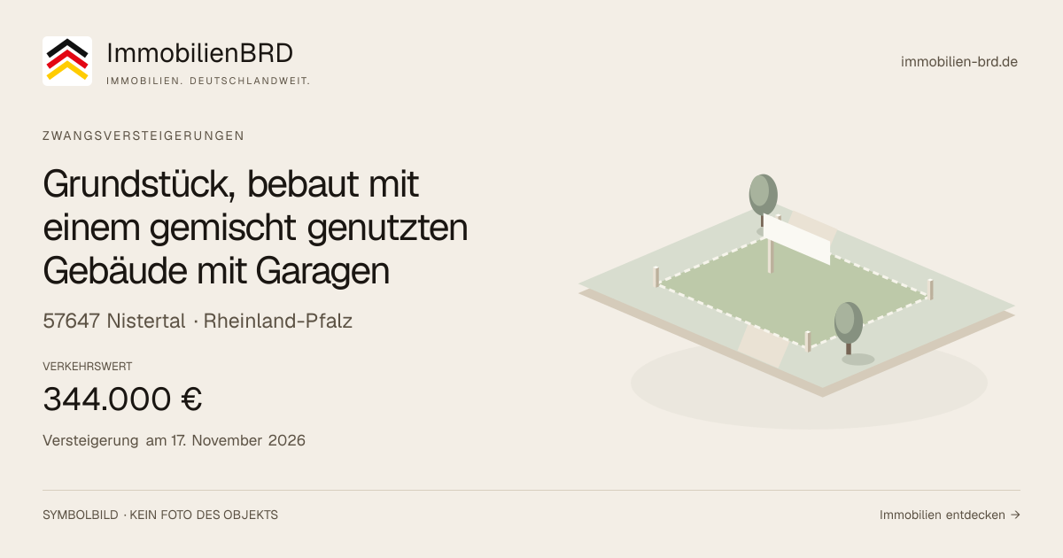 Symbolbild: Grundstück, bebaut mit einem gemischt genutzten Gebäude mit Garagen in Nistertal — Zwangsversteigerung, kein Foto des Objekts