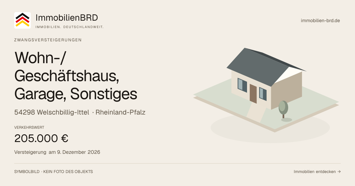 Symbolbild: Wohn-/Geschäftshaus, Garage, Sonstiges in Welschbillig-Ittel — Zwangsversteigerung, kein Foto des Objekts