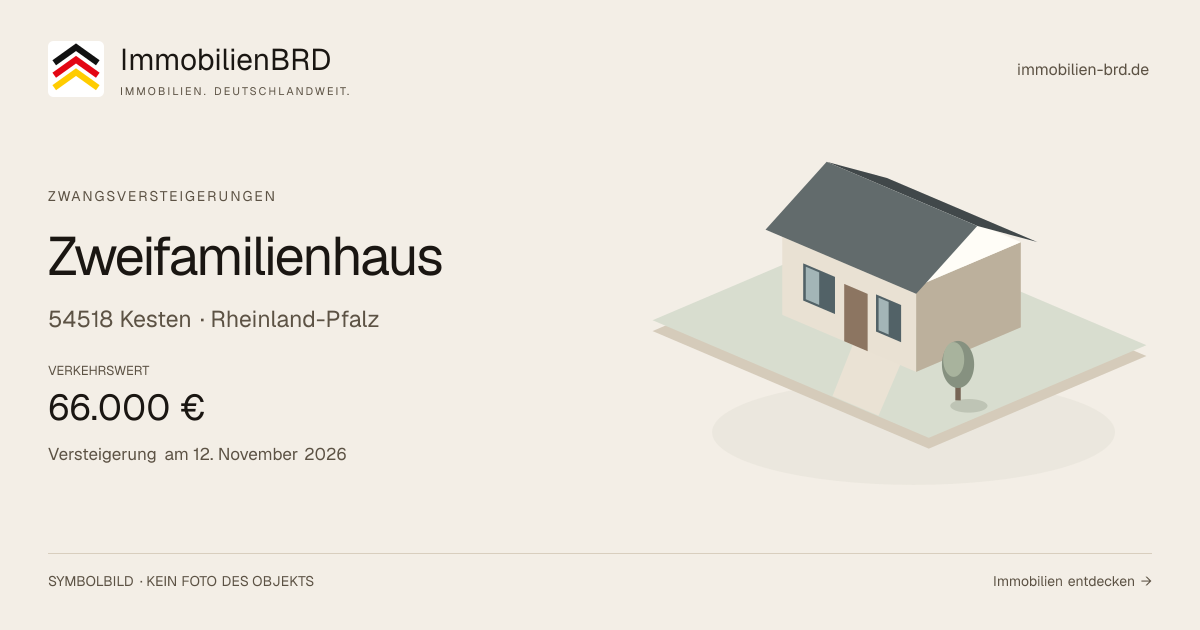 Symbolbild: Zweifamilienhaus in Kesten — Zwangsversteigerung, kein Foto des Objekts