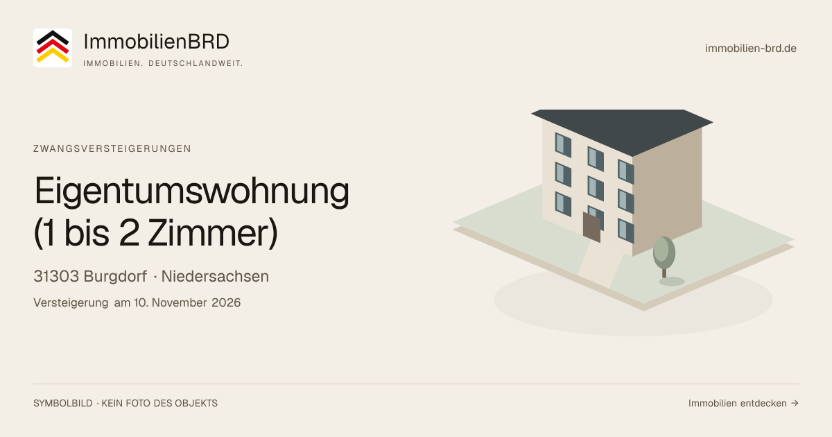 Symbolbild: Eigentumswohnung (1 bis 2 Zimmer) in Burgdorf — Zwangsversteigerung, kein Foto des Objekts