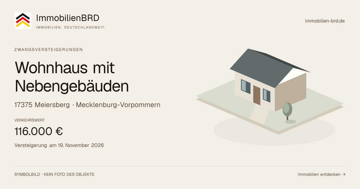 Symbolbild: Wohnhaus mit Nebengebäuden in Meiersberg — Zwangsversteigerung, kein Foto des Objekts