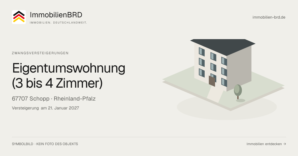 Symbolbild: Eigentumswohnung (3 bis 4 Zimmer) in Schopp — Zwangsversteigerung, kein Foto des Objekts