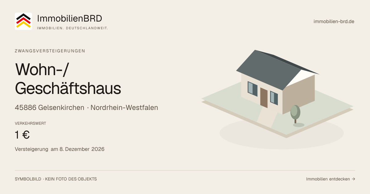 Symbolbild: Wohn-/Geschäftshaus in Gelsenkirchen — Zwangsversteigerung, kein Foto des Objekts