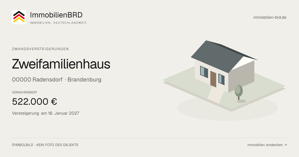 Symbolbild: Zweifamilienhaus in Radensdorf — Zwangsversteigerung, kein Foto des Objekts