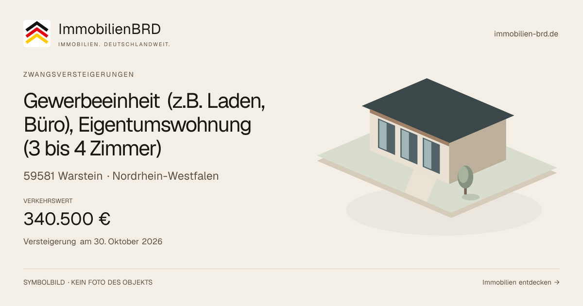 Symbolbild: Gewerbeeinheit (z.B. Laden, Büro), Eigentumswohnung (3 bis 4 Zimmer) in Warstein — Zwangsversteigerung, kein Foto des Objekts