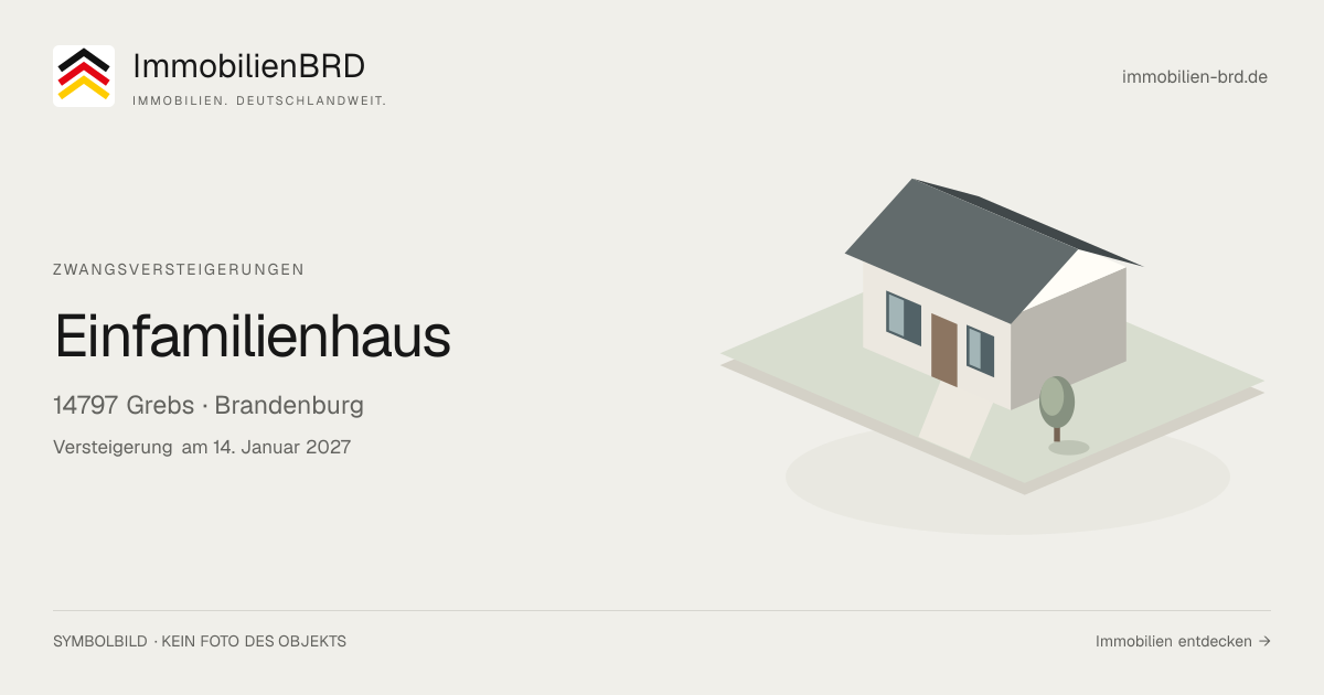 Symbolbild: Einfamilienhaus in Grebs — Zwangsversteigerung, kein Foto des Objekts