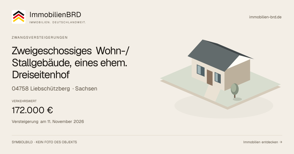 Symbolbild: Zweigeschossiges Wohn-/Stallgebäude, eines ehem. Dreiseitenhof in Liebschützberg — Zwangsversteigerung, kein Foto des Objekts