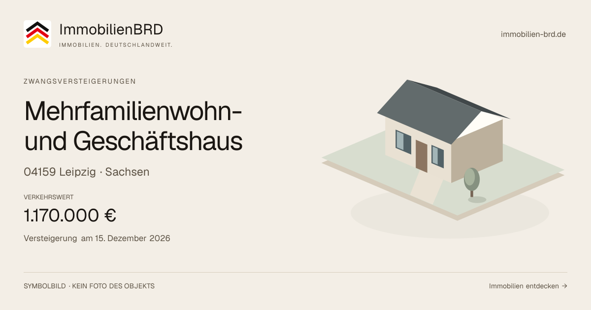 Symbolbild: Mehrfamilienwohn- und Geschäftshaus in Leipzig — Zwangsversteigerung, kein Foto des Objekts