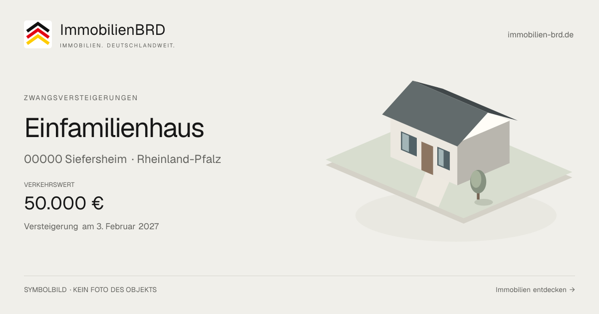Symbolbild: Einfamilienhaus in Siefersheim — Zwangsversteigerung, kein Foto des Objekts