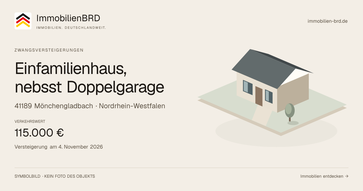 Symbolbild: Einfamilienhaus, nebsst Doppelgarage in Mönchengladbach — Zwangsversteigerung, kein Foto des Objekts