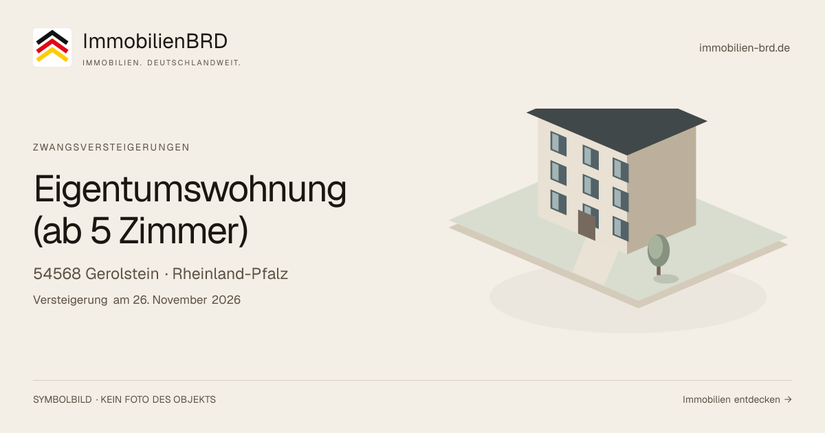 Symbolbild: Eigentumswohnung (ab 5 Zimmer) in Gerolstein — Zwangsversteigerung, kein Foto des Objekts