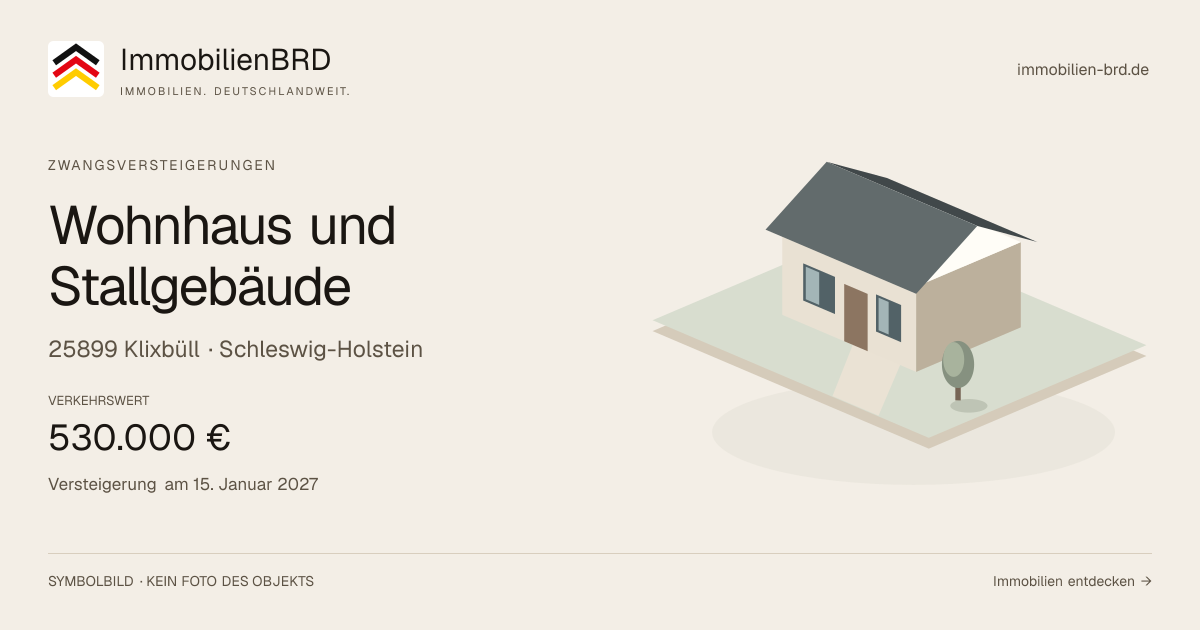 Symbolbild: Wohnhaus und Stallgebäude in Klixbüll — Zwangsversteigerung, kein Foto des Objekts