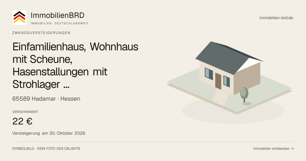 Symbolbild: Einfamilienhaus, Wohnhaus mit Scheune, Hasenstallungen mit Strohlager und kleiner Werkstatt in Hadamar — Zwangsversteigerung, kein Foto des Objekts